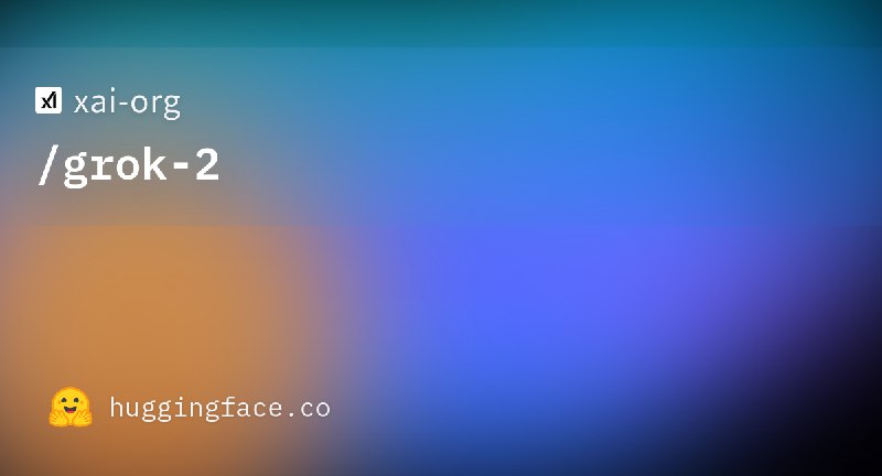 xai-org/grok-2 · Hugging Face