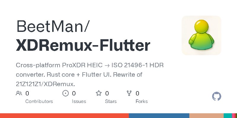 GitHub - BeetMan/XDRemux-Flutter: Cross-platform ProXDR HEIC → ISO 21496-1 HDR converter. Rust core + Flutter UI. Rewrite of 2…