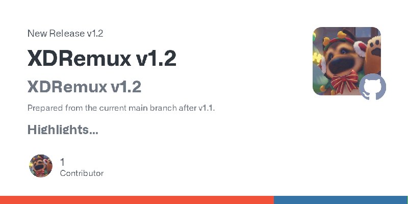 Release XDRemux v1.2 · 21Z121Z1/XDRemux
