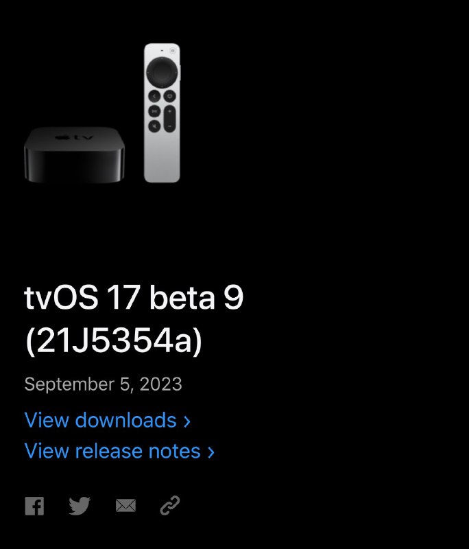 距离 Apple Event 还有整整一周，并没有发各个系统的 RC 版，只发了个 tvOS 17 beta 9